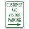 Signmission Reserved Parking Customer and Visitor Parking With Right Arrow Parking, A-1824-23052 A-1824-23052 - alternate 1